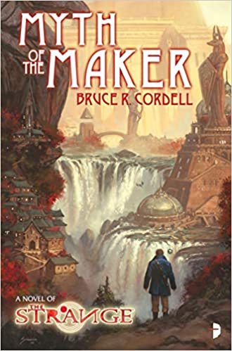 Bruce R. Cordell - The Strange - Myth of the Maker Audio Book Free