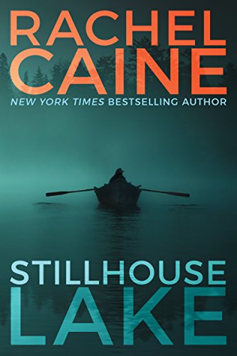 Rachel Caine - Stillhouse Lake Audio Book Free