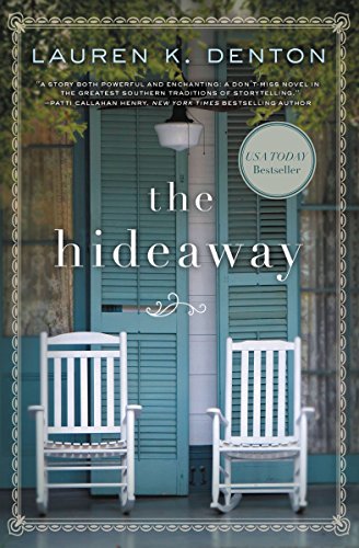 Lauren K. Denton - The Hideaway Audio Book Free