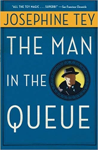 Josephine Tey - Man in the Queue Audio Book Free