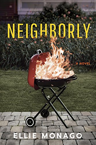 Ellie Monago - Neighborly Audio Book Free